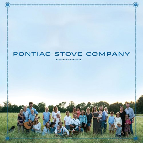 Pontiac Stove Company - Pontiac Stove Company (2019)