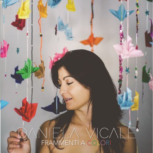 DanielaVicale - Frammenti A Colori (2019)