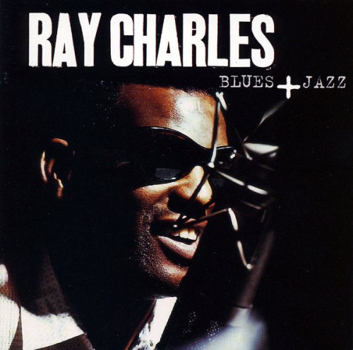 Ray Charles - Blues+Jazz (Remastered) (1994)