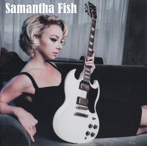 Samantha Fish - Collection (2009-2017)