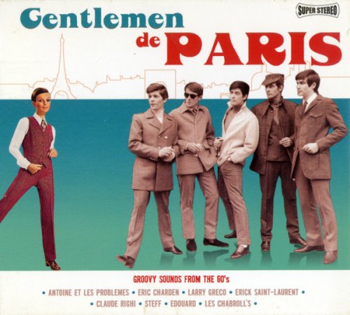 VA - Gentlemen De Paris - Groovy Sounds From The 60's - Vol. 1 (2004)