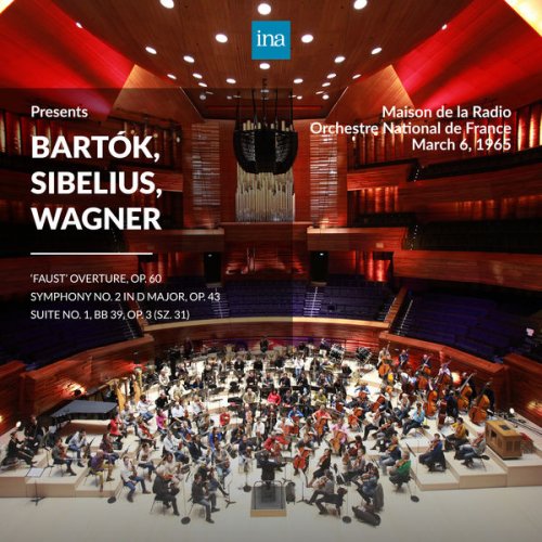 Orchestre National de France and Georges Sébastian - INA Presents: Bartok, Sibelius, Wagner (2019) [Hi-Res]