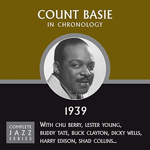 Count Basie - Complete Jazz Series 1939 (2012)