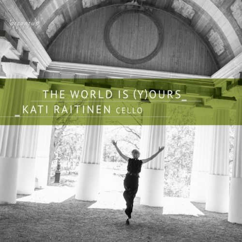 Kati Raitinen - The World Is (Y)ours (2019) [Hi-Res]