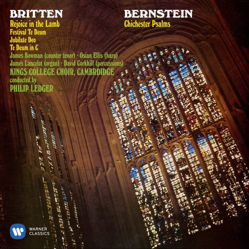 Choir of King's College, Cambridge & Philip Ledger - Bernstein: Chichester Psalms - Britten: Rejoice the Lamb & Festival Te Deum (Remastered) (2019) [Hi-Res]