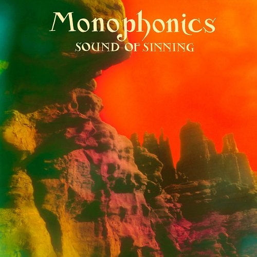 Monophonics - Sound Of Sinning (2015)