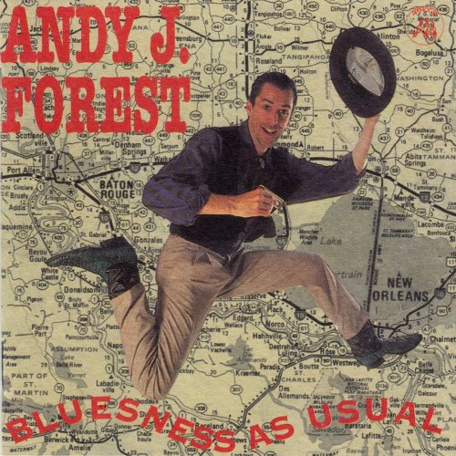 Andy J. Forest - Bluesness As Usual (1994/2019)