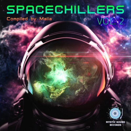 VA - Spacechillers Vol. 2 (Сompiled by Maiia) (2019)