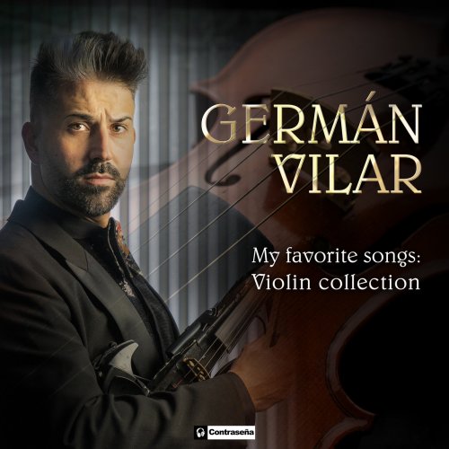 German Vilar - My Favorite Songs: Violin Collection (2019)