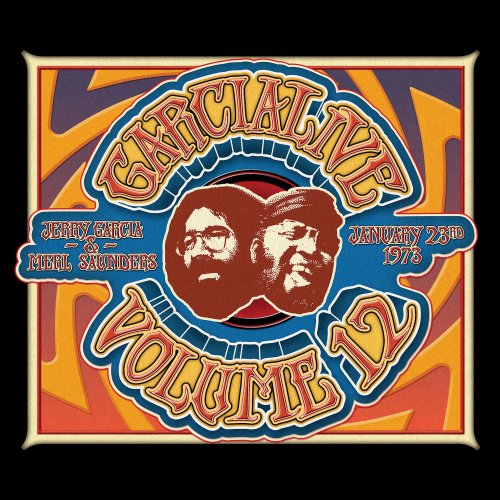 Jerry Garcia & Merl Saunders - GarciaLive Volume 12: January 23rd, 1973 The Boarding House (2019) [Hi-Res]