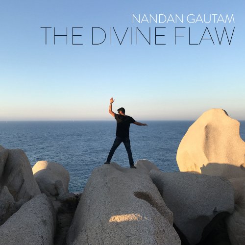 Nandan Gautam - The Divine Flaw (2019)