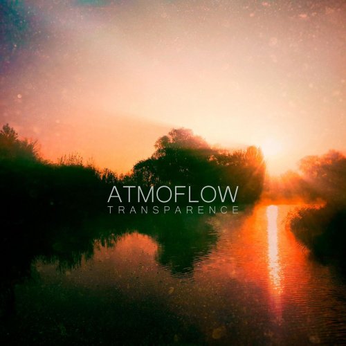 Atmoflow - Transparence (2019)