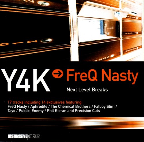 FreQ Nasty - Y4K → FreQ Nasty - Next Level Breaks (2002)
