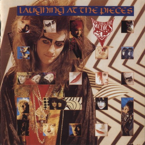Doctor & The Medics - Laughing At The Pieces (Reissue) (1986/2011)