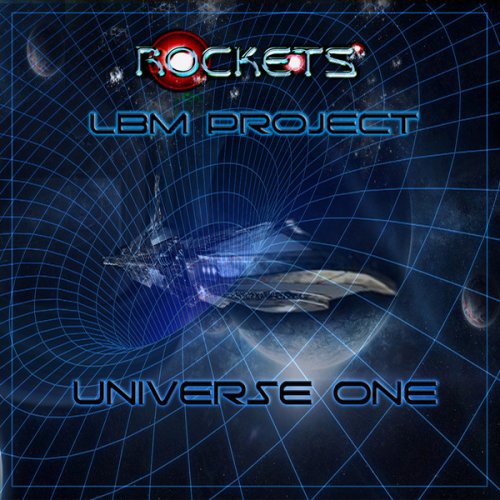 Rockets LBM Project - Universe One (2019) CD-Rip