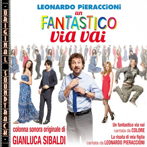 Gianluca Sibaldi - Un fantastico via vai (Original Soundtrack) (2019) [Hi-Res]