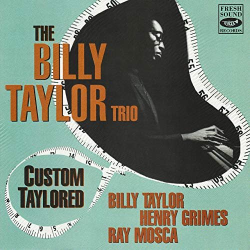 Billy Taylor - Custom Taylored (2019)