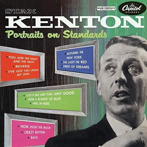 Stan Kenton - Portraits On Standards (1953/2019)