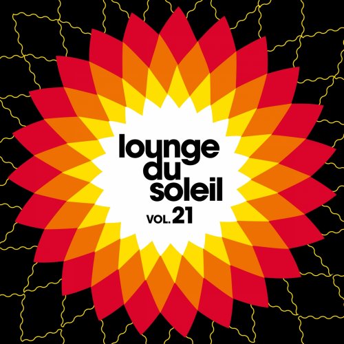 VA - Lounge Du Soleil, Vol. 21 (2019)