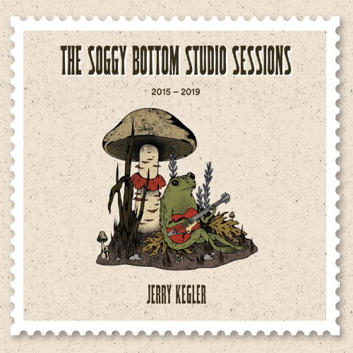 Jerry Kegler - The Soggy Bottom Studio Sessions (2019)