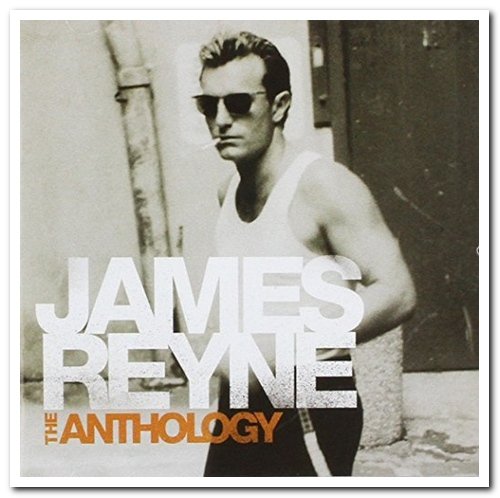 James Reyne - The Anthology [2CD Set] (2014)