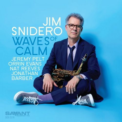 Jim Snidero - Waves of Calm (2019) [CD-Rip]