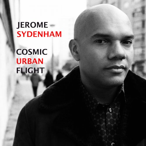 Jerome Sydenham - Cosmic Urban Flight (2018) [Hi-Res]