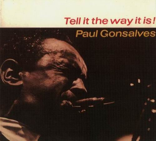Paul Gonsalves - Tell It The Way It Is! (1998)