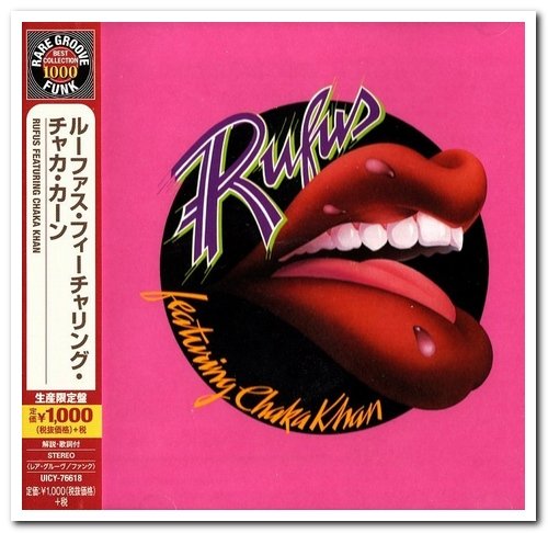 Rufus & Chaka Khan - Rufus Featuring Chaka Khan [Remastered Japanese Edition] (1975/2014)