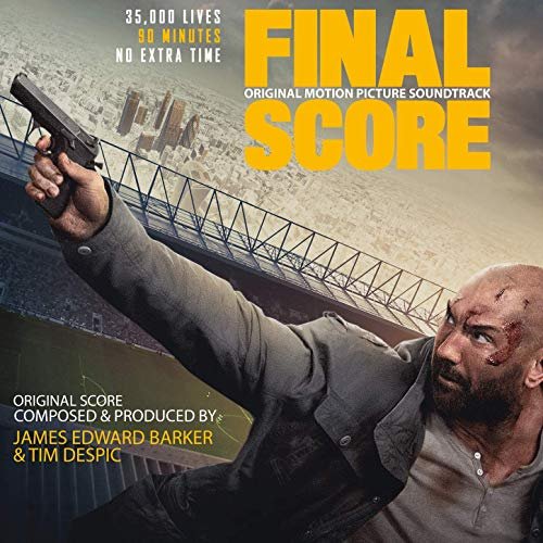 James Edward Barker - Final Score (Original Motion Picture Soundtrack) (2018) [Hi-Res]