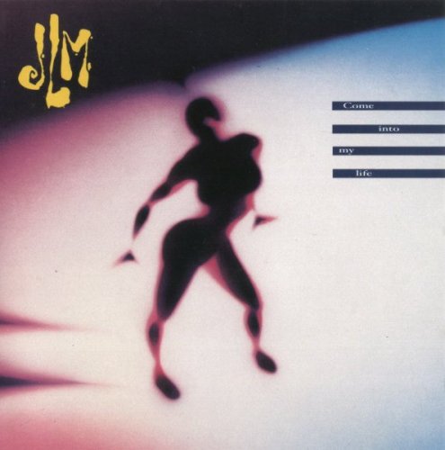 JLM - Come Into My Life (1995)