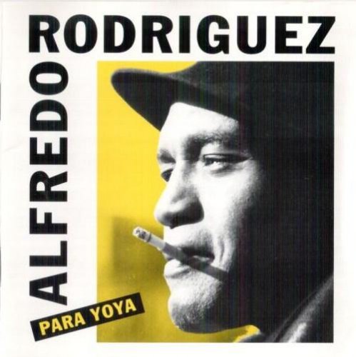 Alfredo Rodriguez - Para Yoya (1993) FLAC