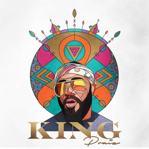 Praiz - King (2019)