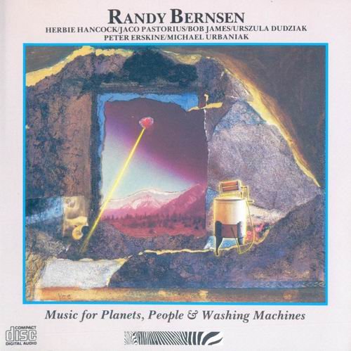 Randy Bernsen - Music For Planets, People & Washing Machines (1985)