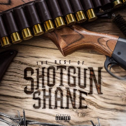 Shotgun Shane - Best of Shotgun Shane (2019)