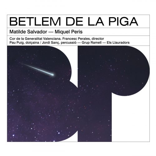 Various Artists - Betlem de la Pigà (2019)