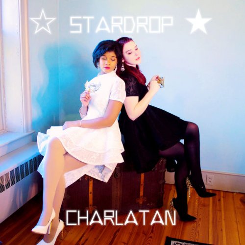 Stardrop - Charlatan (2019) [Hi-Res]