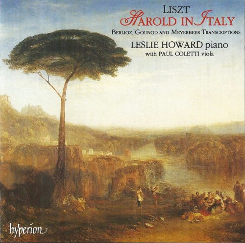 Leslie Howard - Liszt: Harold in Italy - Berlioz, Gounod, Meyerbeer transcriptions (1992)