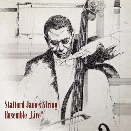 Stafford James - Stafford James String Ensemble (Live) (2019)