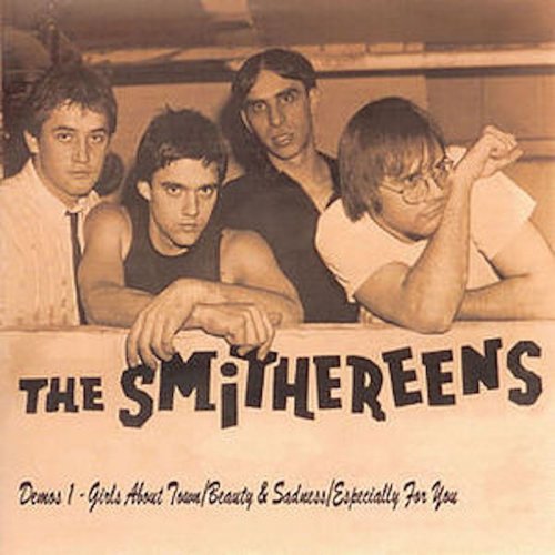 The Smithereens - Demos 1: Girls About Town / Beauty & Sadness / Especially For You (2019)