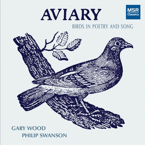 Gary Wood - Aviary - Birds in Poetry and Song (2019)