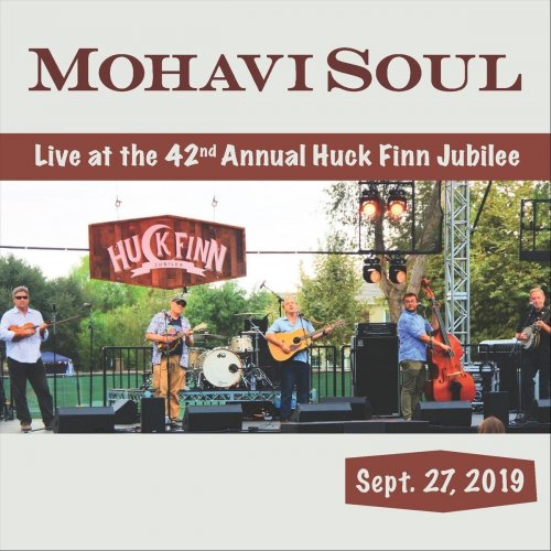 Mohavisoul - Live at the 42nd Annual Huck Finn Jubilee (2019)