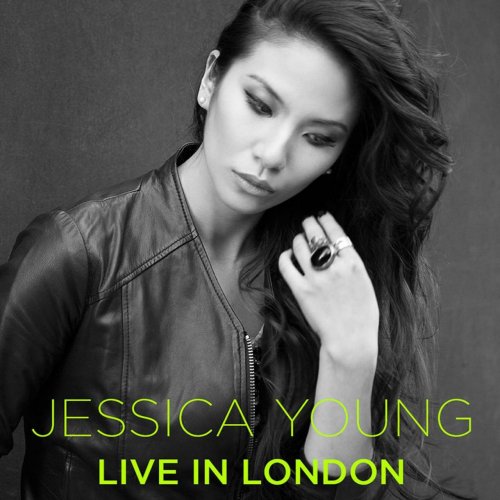 Jessica Young - Live in London (2015)