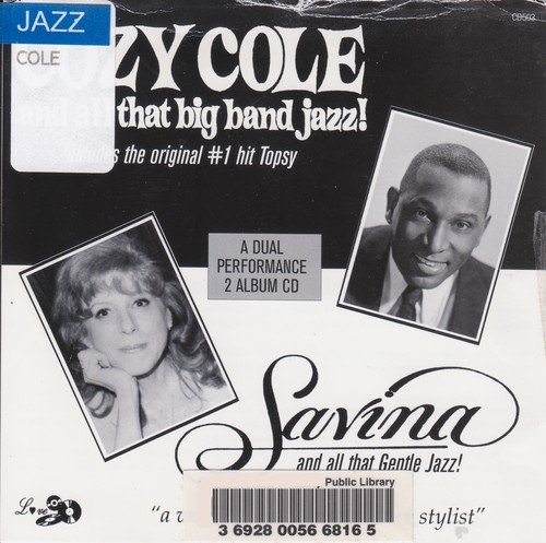 Alan Hartwell Big Band Featuring Cozy Cole and Savina - Big Band Jazz and Gentle Jazz Vocals (2000)