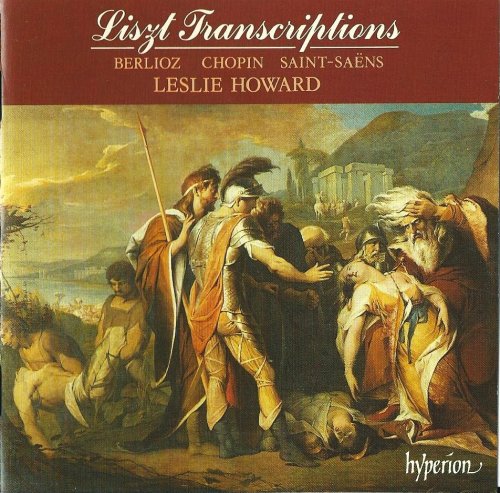Leslie Howard - Liszt: Saint-Saëns, Chopin, Berlioz transcriptions (1990)