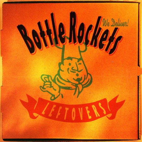The Bottle Rockets - Leftovers (1998)