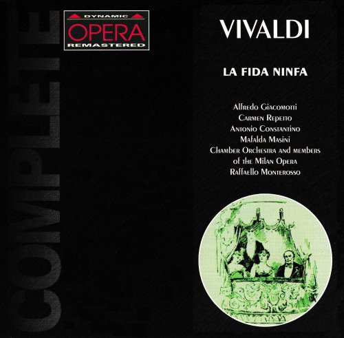 Raffaello Monterosso - Vivaldi: La Fida Ninfa (1995)