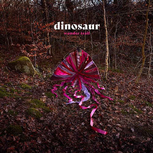 Dinosaur - Wonder Trail (2018) [CD-Rip]