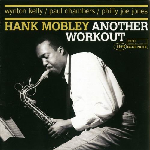 Hank Mobley - Another Workout (1961)