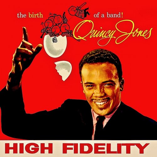 Quincy Jones - The COMPLETE Birth Of A Band! (Remastered) (2019)